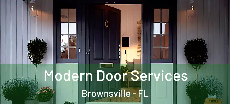  Modern Door Services Brownsville - FL